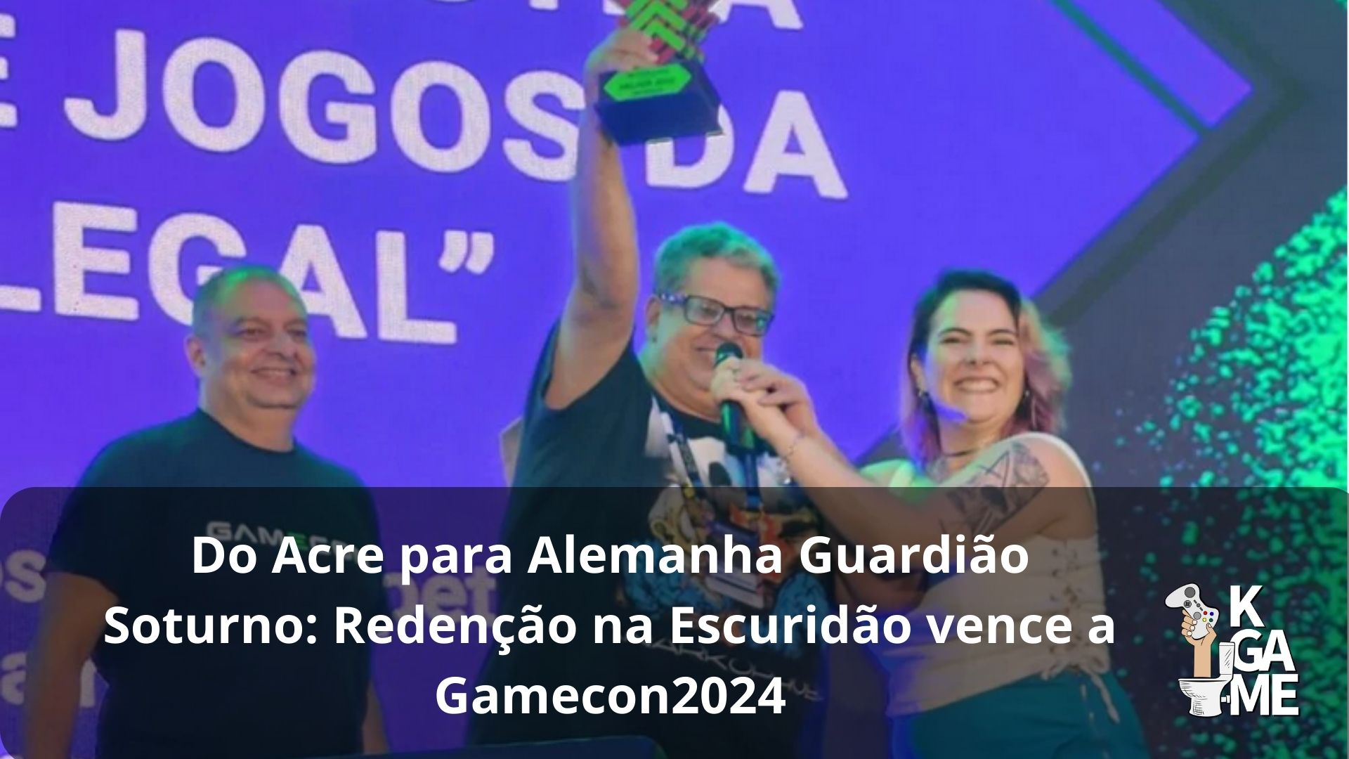 Guardião Soturno: Redenção na Escuridão vence na Gamecon 2024 e embarca rumo à Gamescom na Alemanha ao lado de A Clareira